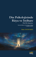 Din Psikolojisinde Rüya ve İstihare