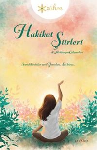 Hakikat Şiirleri & Meditasyon Çalışmaları