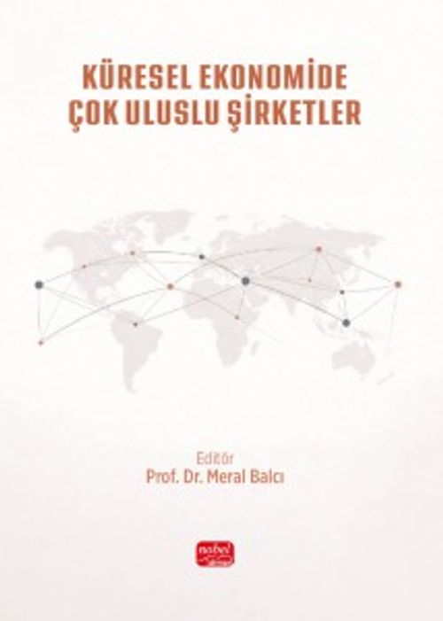 Küresel Ekonomide Çok Uluslu Şirketler & Teoriden Uygulamaya
