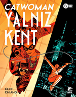 Catwoman / Yalnız Kent