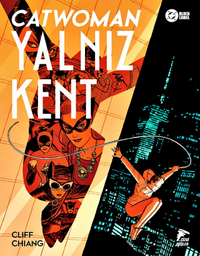 Catwoman / Yalnız Kent