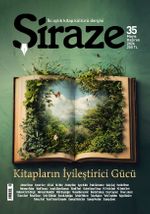 Şiraze İki Aylık Kitap Kültürü Dergisi Sayı: 35 Mayıs-Haziran 2026
