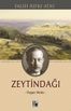 Zeytindağı (Özgün Metin)