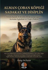 Alman Çoban Köpeği & Sadakat ve Disiplin