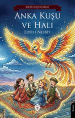 Anka Kuşu ve Halı