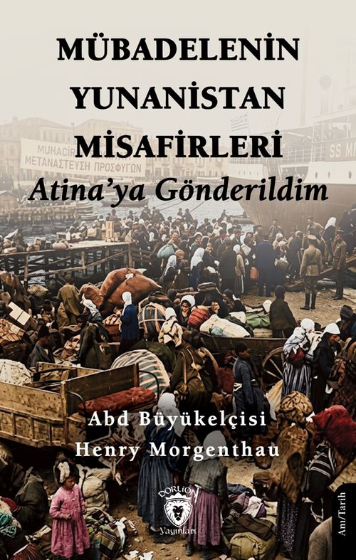 Mübadelenin Yunanistan Misafirleri Atina'ya Gönderildim