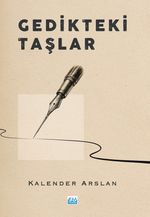 Gedikteki Taşlar