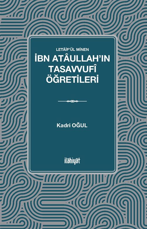 İbn Ataullah'ın Tasavvufî Öğretileri