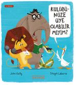 Kulübünüze Üye Olabilir Miyim?