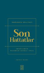 Son Hattatlar (Ciltli)