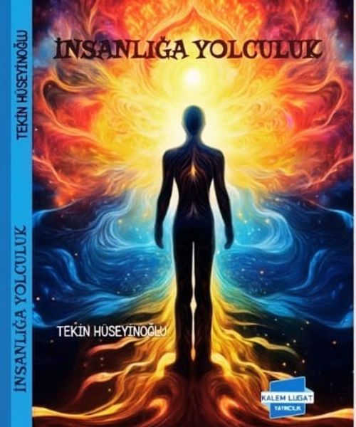 İnsanlığa Yolculuk
