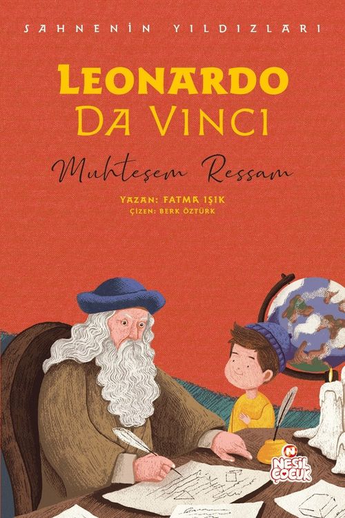 Leonardo Da Vinci / Sahnenin Yıldızları & Muhteşem Ressam