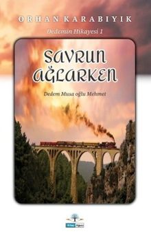 Savrun Ağlarken