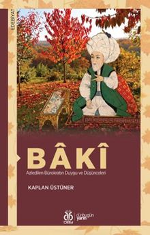 Baki & Azledilen Bürokratın Duygu ve Düşünceleri