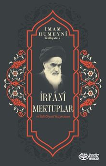 İrfani Mektuplar ve İrfani-Siyasi Vasiyetname