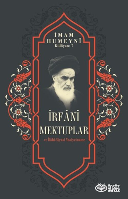 İrfani Mektuplar ve İrfani-Siyasi Vasiyetname