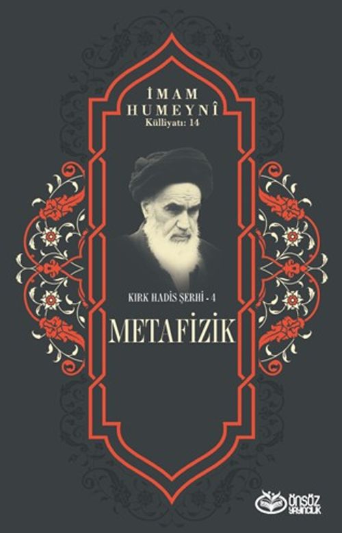 Metafizik / Kırk Hadis Şerhi 4