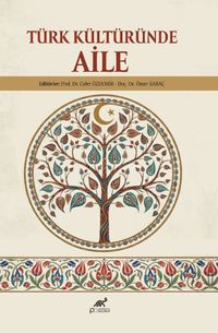 Türk Kültüründe Aile