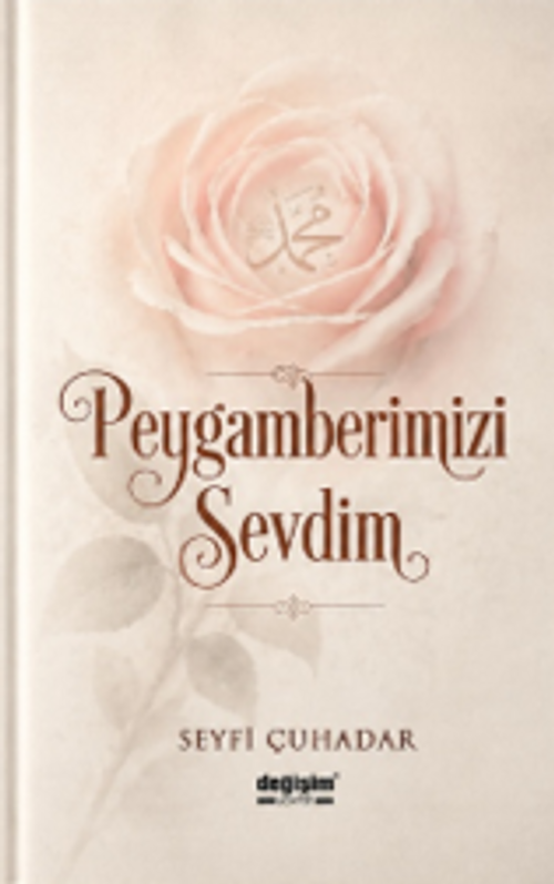 Peygamberimizi Sevdim