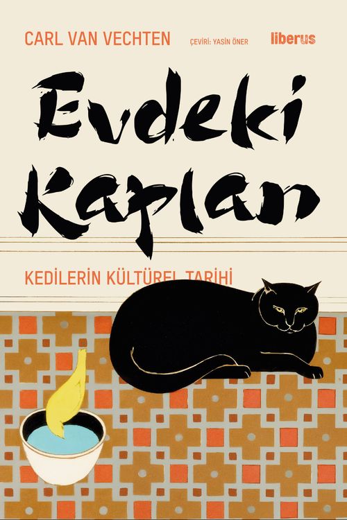 Evdeki Kaplan & Kedilerin Kültürel Tarihi