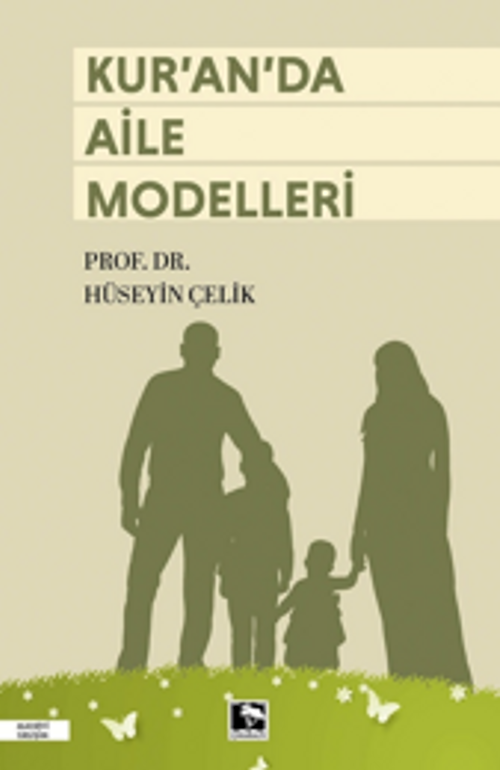 Kur'an'da Aile Modelleri