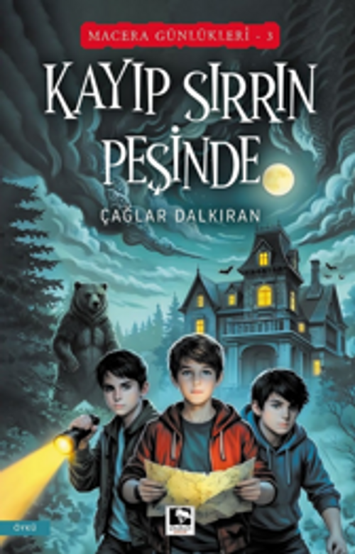 Kayıp Sırrın Peşinde / Macera Günlükleri 3