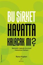 Bu Şirket Hayatta Kalacak mı?