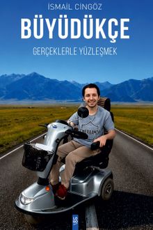Büyüdükçe Gerçeklerle Yüzleşmek