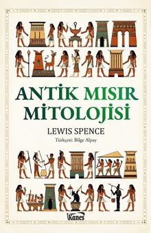 Antik Mısır Mitolojisi