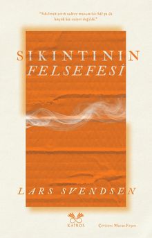 Sıkıntının Felsefesi