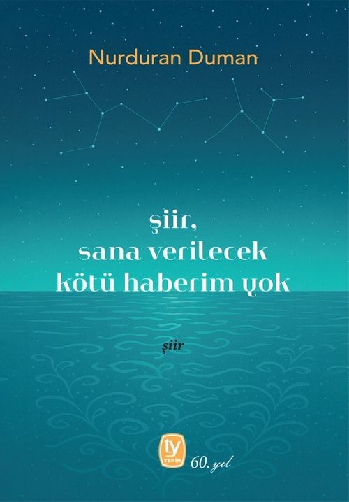 Şiir, Sana Verilecek Kötü Haberim Yok