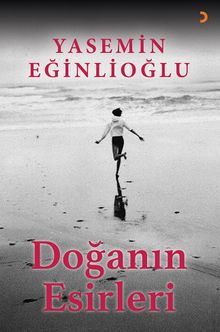 Doğanın Esirleri