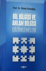 Dil Bilgisi ve Anlam Bilgisi Çözümlemeleri