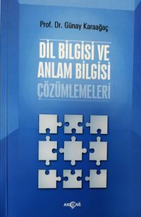 Dil Bilgisi ve Anlam Bilgisi Çözümlemeleri