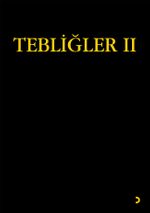 Tebliğler II