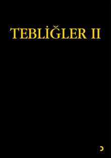 Tebliğler II