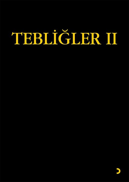 Tebliğler II
