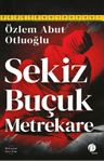 Sekiz Buçuk Metrekare