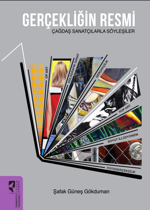 Gerçekliğin Resmi & Çağdaş Sanatçılarla Söyleşiler