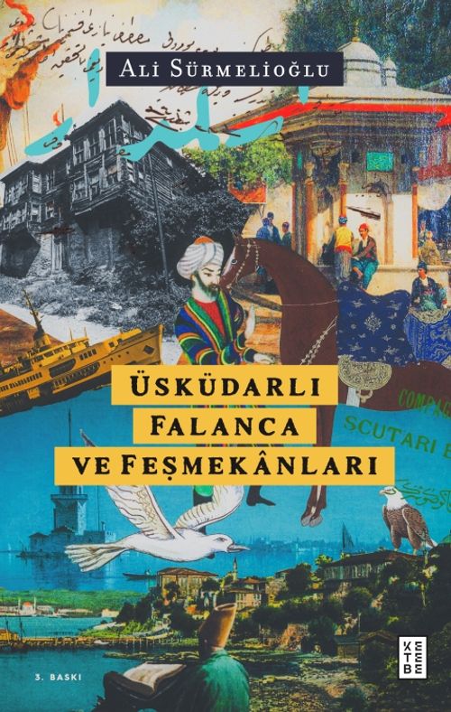 Üsküdarlı Falanca ve Feşmekanları