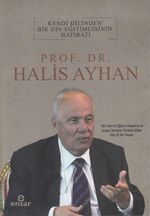 Kendi Dilinden Bir Din Eğitimcisinin Hatıratı