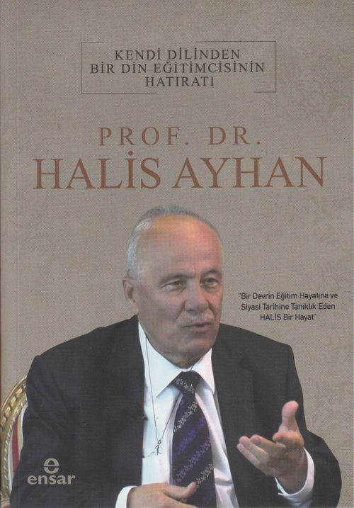 Kendi Dilinden Bir Din Eğitimcisinin Hatıratı