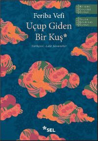 Uçup Giden Bir Kuş