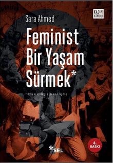 Feminist Bir Yaşam Sürmek