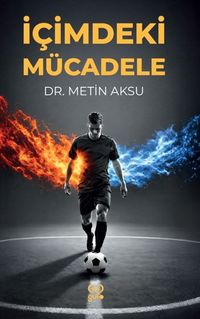 İçimdeki Mücadele