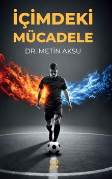 İçimdeki Mücadele