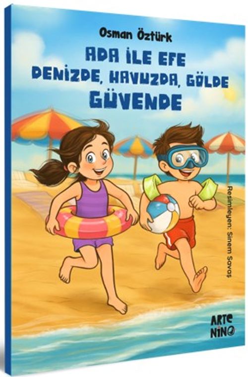 Ada ile Efe Denizde, Havuzda, Gölde Güvende