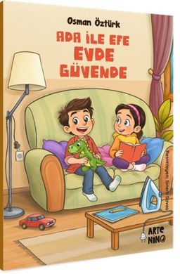 Ada ile Efe Evde Güvende