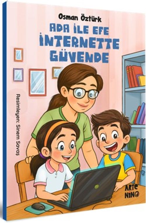 Ada ile Efe İnternette Güvende