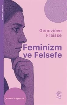 Feminizm ve Felsefe